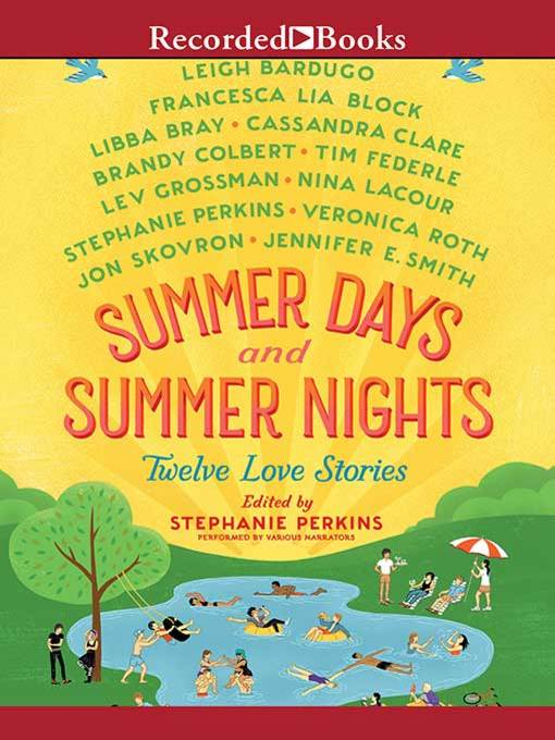 Title details for Summer Days and Summer Nights by Stephanie Perkins - Available